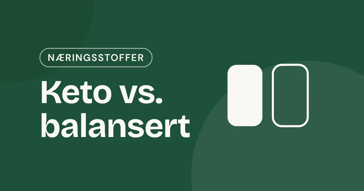 Omslag med teksten «Keto vs. balansert» og to like søyler