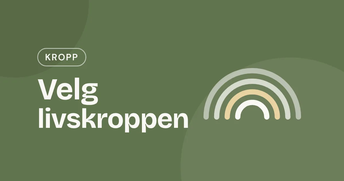 Omslag med teksten «Velg livskroppen» og fire buer i hverandre som en regnbue