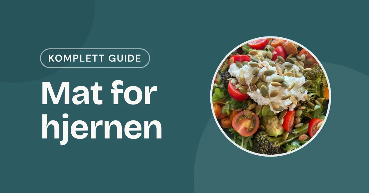 Omslag med teksten «Mat for hjernen» og et foto av en grønn salat med cottage cheese, gresskarkjerner, brokkoli og tomat