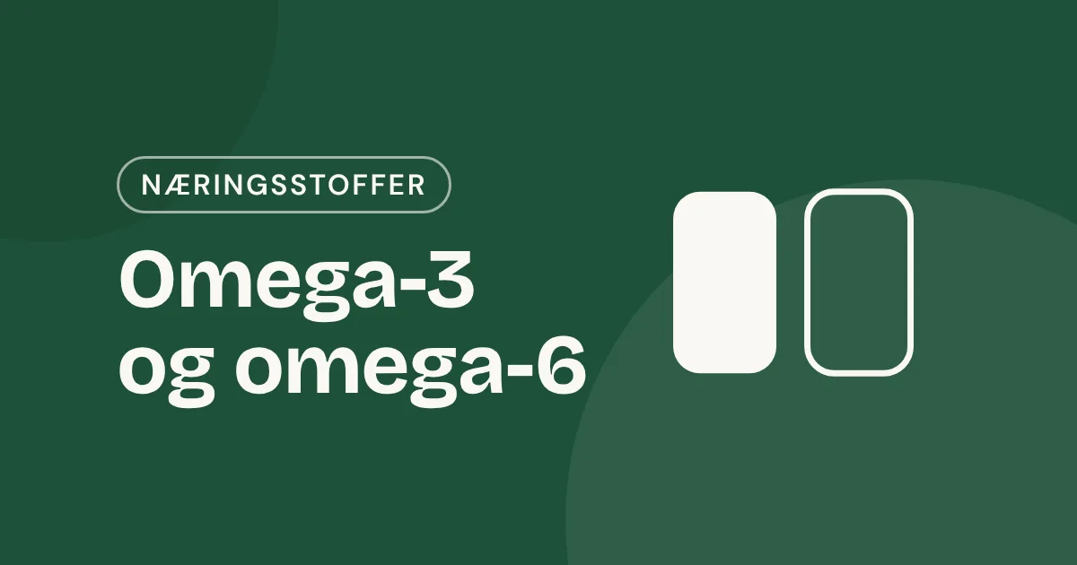 Omslag med teksten «Omega-3 og omega-6» og to like søyler