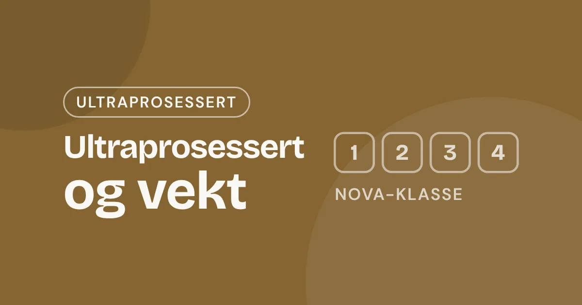 Omslag med teksten «Ultraprosessert og vekt» og NOVA-skalaen fra 1 til 4