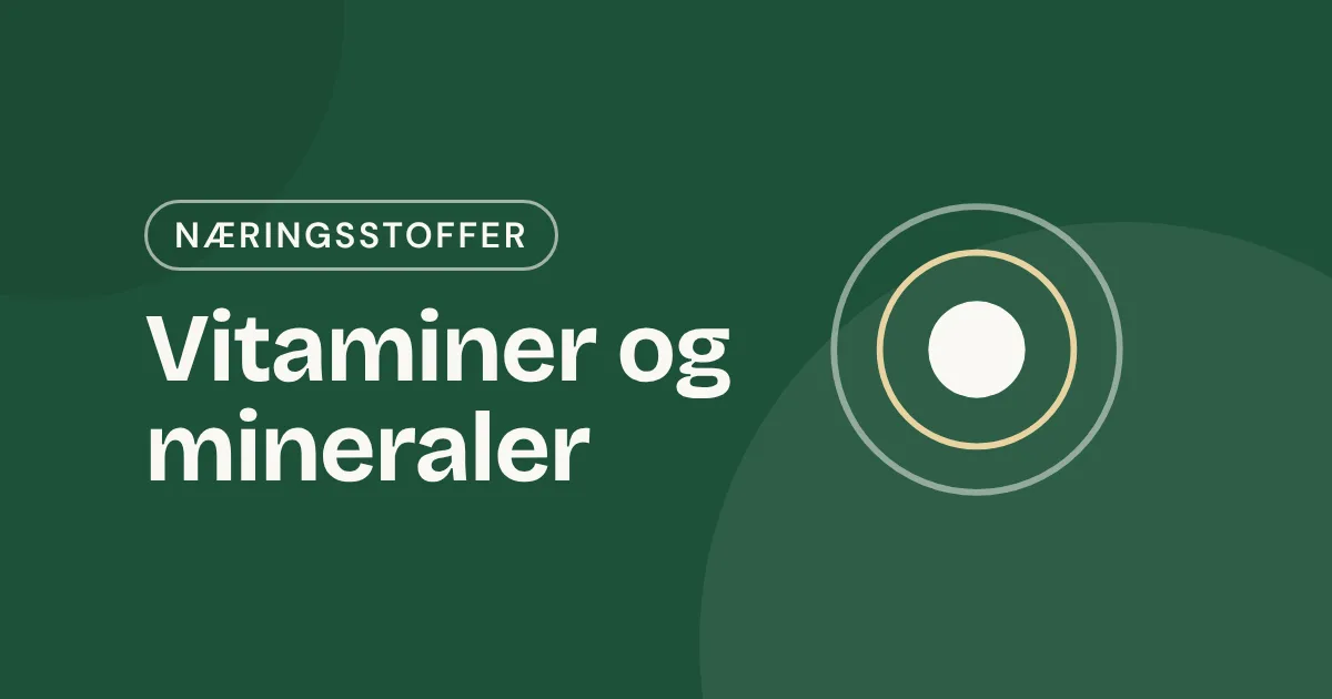 Omslag med teksten «Vitaminer og mineraler» og tre ringer i hverandre