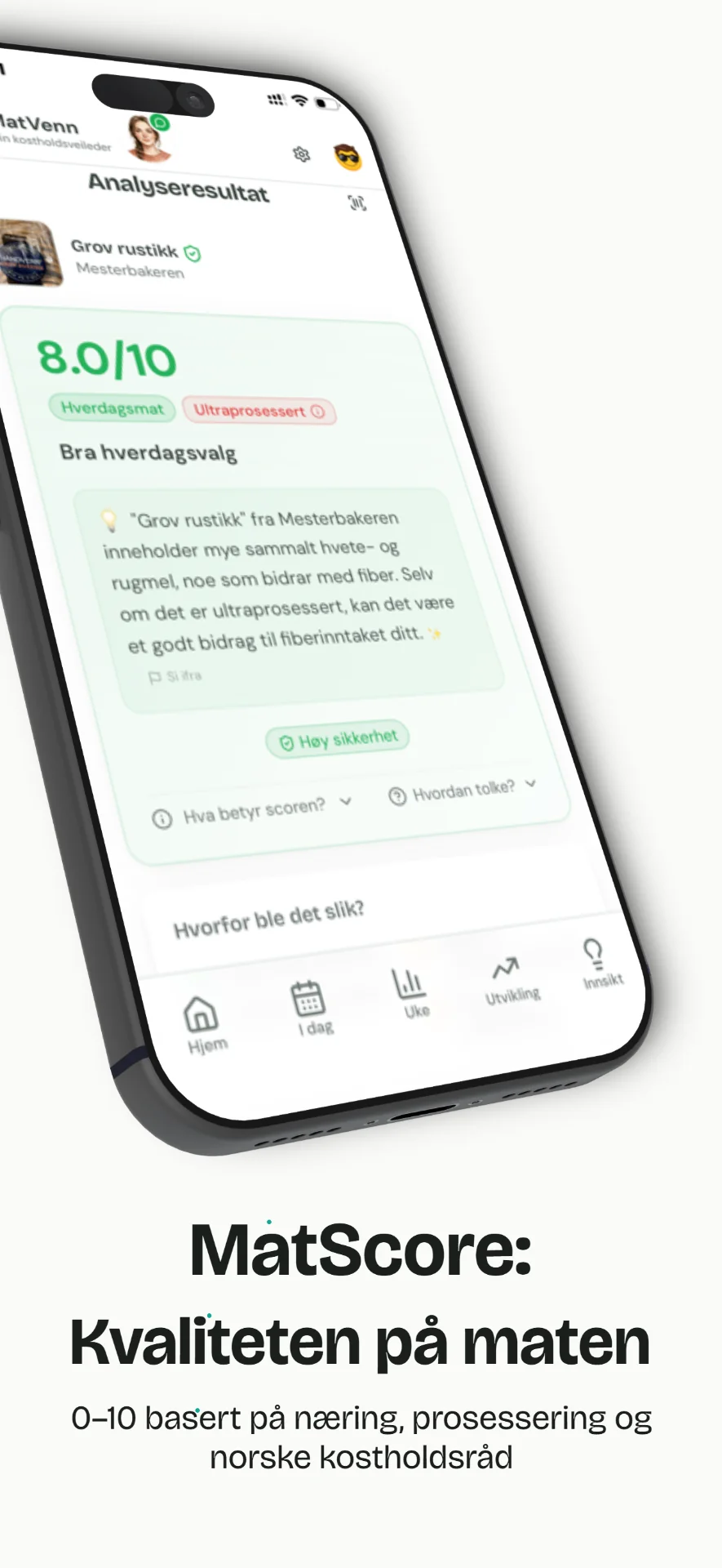 MatScore-analyse i MatVenn-appen som viser Grov rustikk-brød med score 8.0 av 10